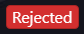 rejected.png